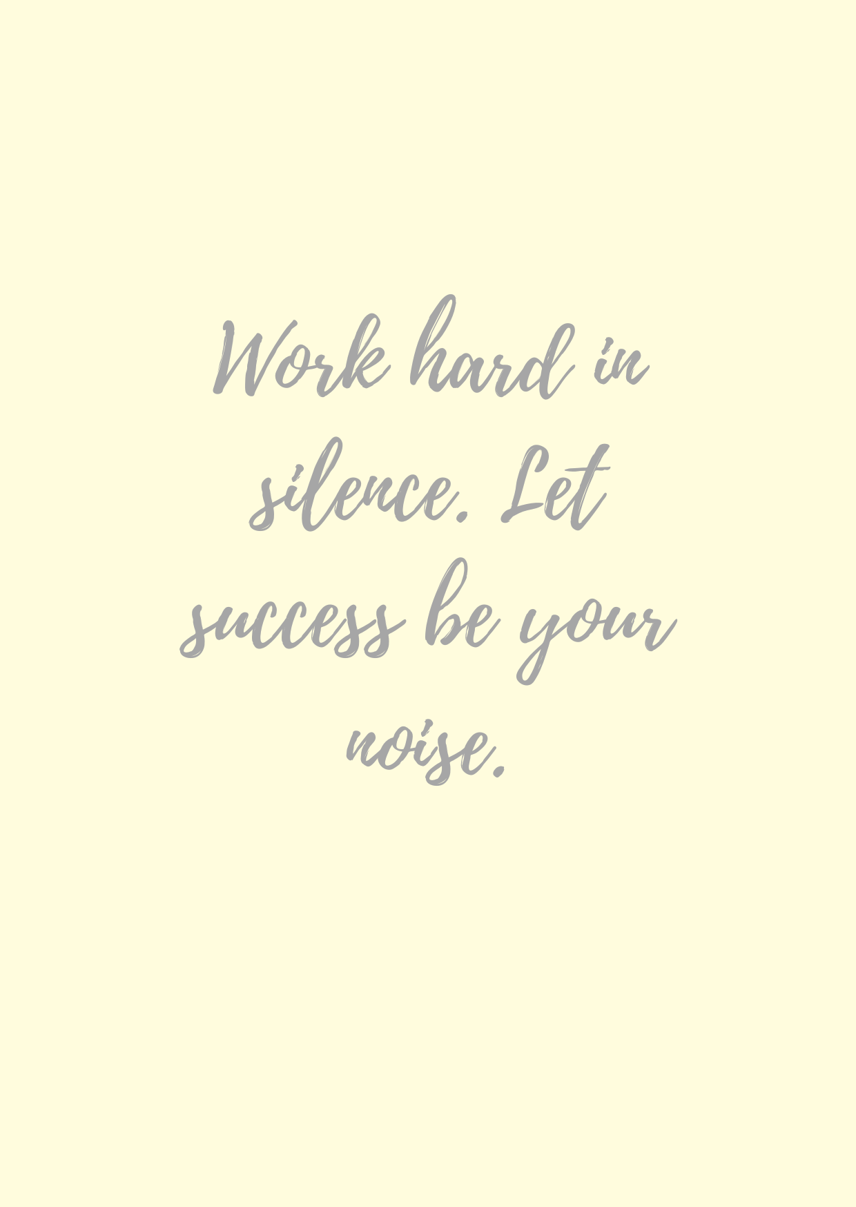 Igris, Work hard -quote, keltainen